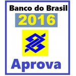 Banco do Brasil 2016 - Escriturário Aprova